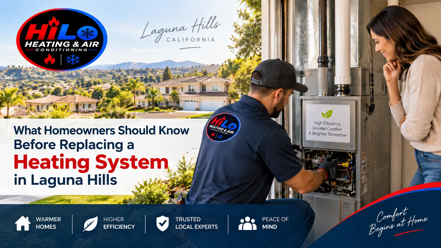 What Homeowners Should Know Before Replacing a Heating System in Laguna Hills